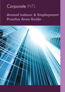 Annual Labour & Employment Practice Area Guide