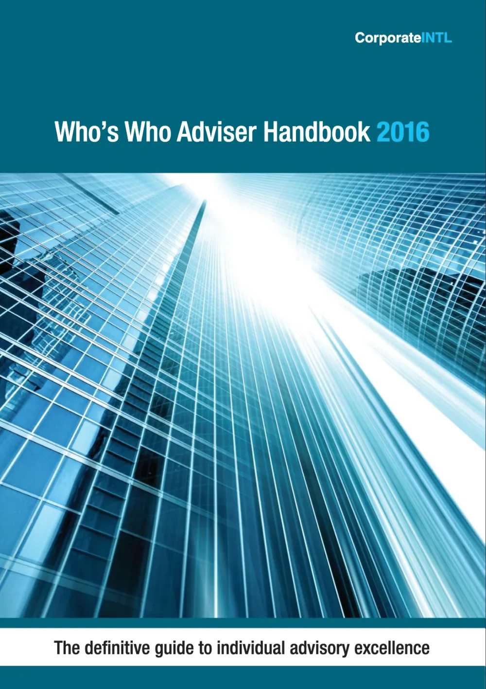 Corporate INTL Who’s Who Adviser Handbook 2016