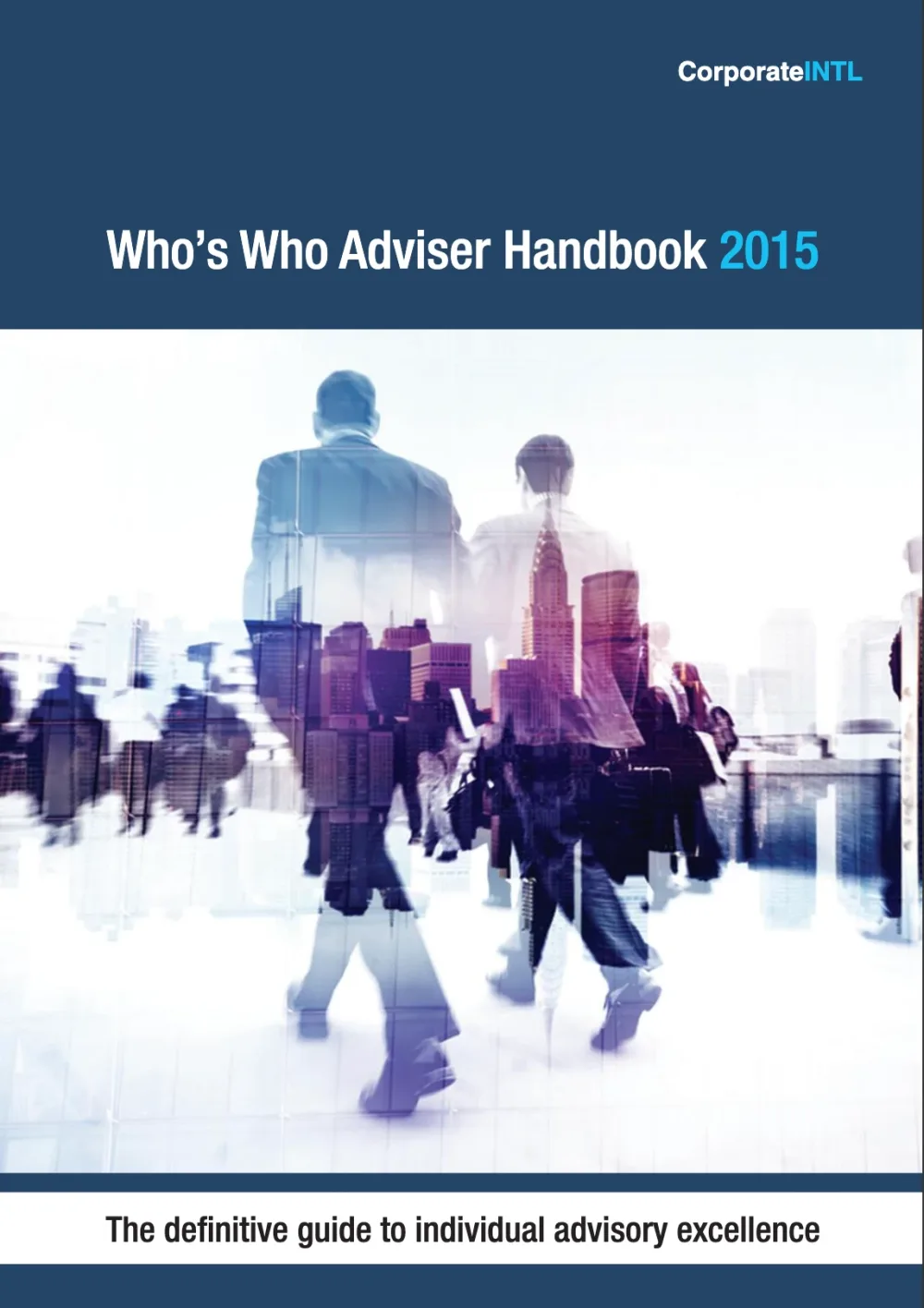 Corporate INTL Who’s Who Adviser Handbook 2015