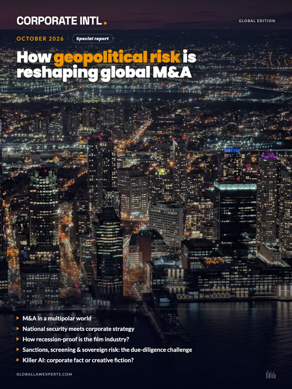 October 2026 — How Geopolitical Risk is Reshaping Global M&A