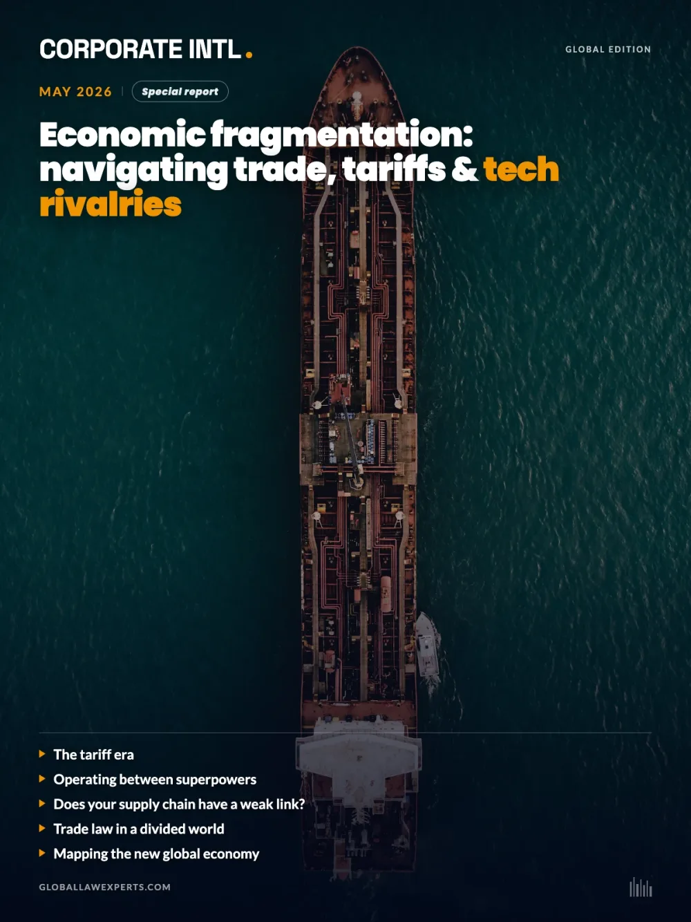 May 2026 — Economic Fragmentation: Navigating Trade, Tariffs & Tech Rivalries