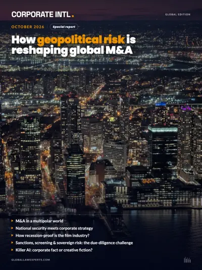 Corporate INTL magazine cover, October 2026 issue: How Geopolitical Risk is Reshaping Global M&A